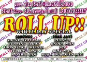 ROLL UP!!